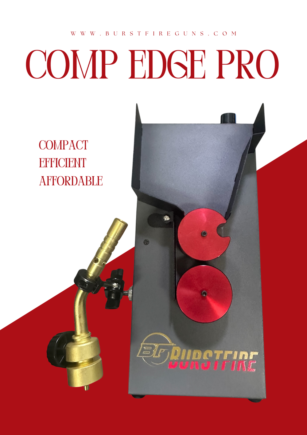 🔥Burstfire - COMP EDGE PRO - Flame Annealer🔥 - Backordered